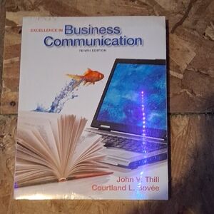 Business Communication Textbook by John V. Thill & Courtland L. Bovee - White